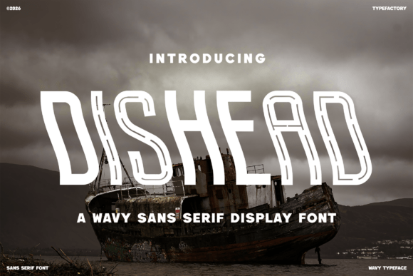 Dishead: A Bold Sans Serif Display Font for Modern Branding