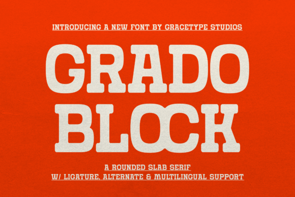 Grado Block: The Bold Slab Serif Font for Stronger Brand Identity