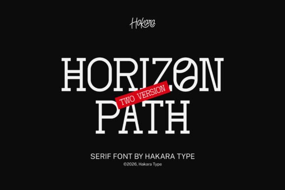 Horizon Path: The Modern Serif Font for Digital Branding