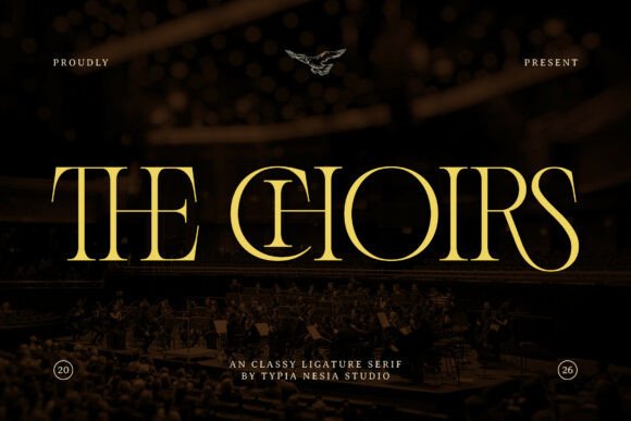 The Choirs: The Elegant Serif Typeface for Campaign Clarity